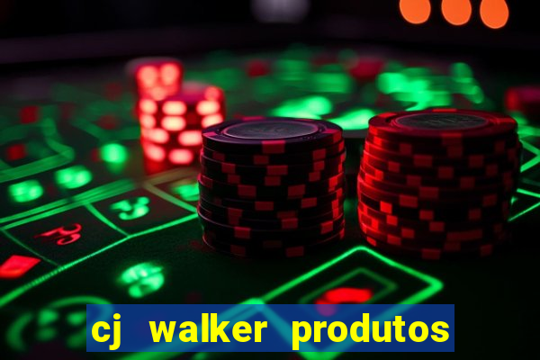 cj walker produtos onde comprar